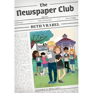 The Newspaper Club -- Beth Vrabel